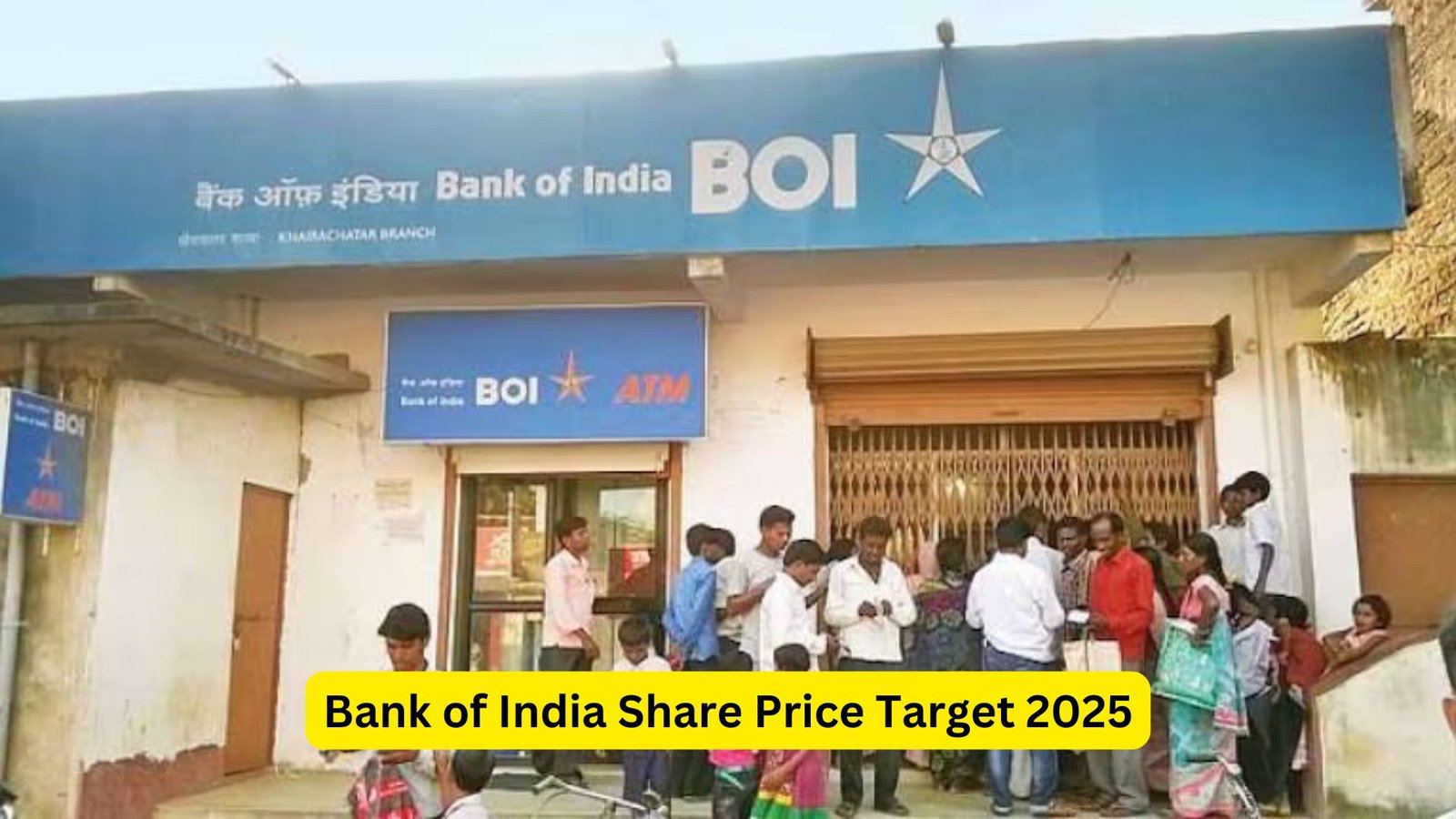 Bank of India Share Price Target 2025